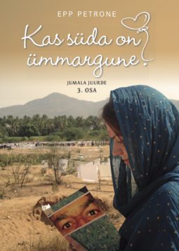 Kas süda on ümmargune? Jumala juurde 3. osa (Paperback)