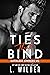 Ties That Bind (Ruthless Si...