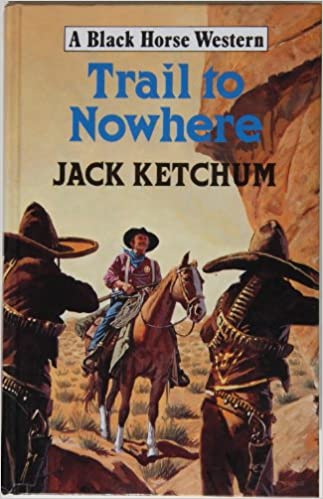 Trail to Nowhere (Paperback)