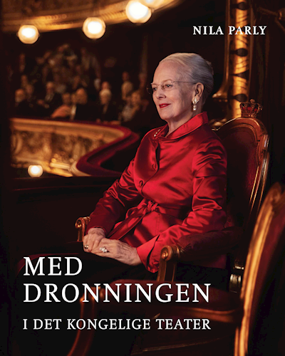 Med Dronningen i Det Kongelige Teater (Hardcover)