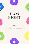 I Am Eight: Birthday Activity Book: Unique Birthday Memory Keepsake Book for 8 year old girl or boy. Kids Interview Questions, Story Writing, Drawing and more.