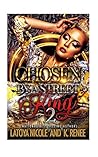 Book cover for Chosen by a Street King 2