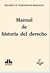 Manual de historia del derecho by Ricardo D. Rabinovich-Berkman