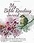 My Bible Reading Journal: R...