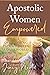 Apostolic Women Empowered by Jency Proctor