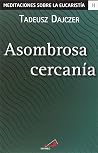 Asombrosa cercanía