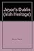 JOYCE'S DUBLIN (THE IRISH HERITAGE SERIES)