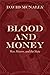Blood and Money: War, Slavery, Finance, and Empire