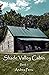 Shade Valley Cabin (Shade V...
