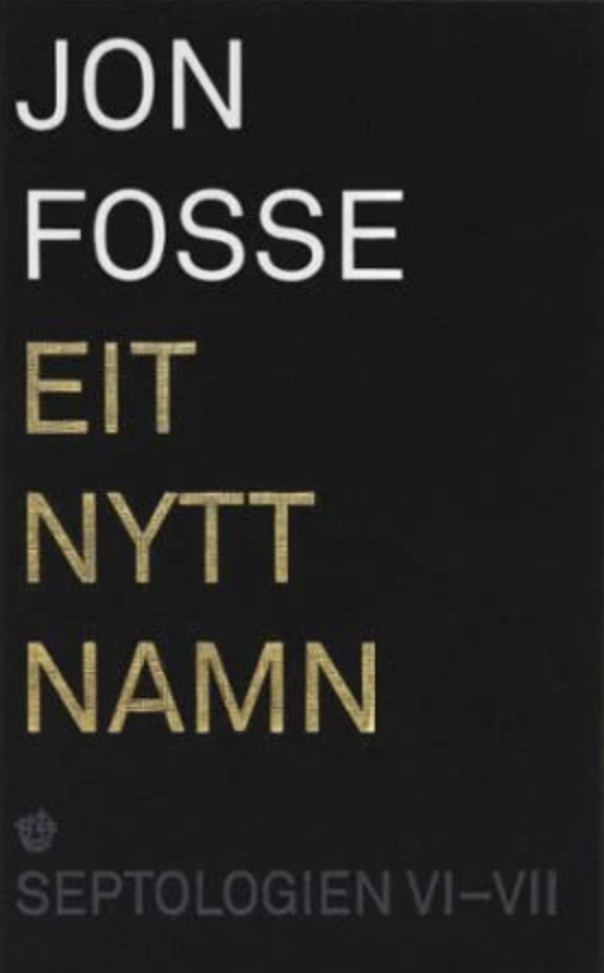 Eit nytt namn - Septologien VI - VII