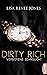 Dirty Rich - Verbotene Sehnsucht (New York Office Romance 3) (German Edition)