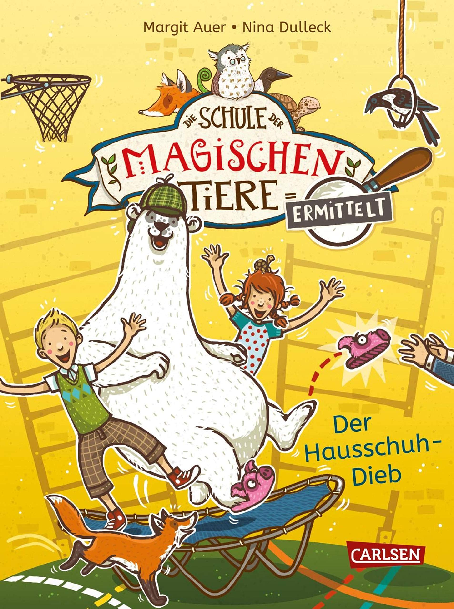 Der Hausschuh-Dieb (Die Schule der magischen Tiere ermittelt, #2)