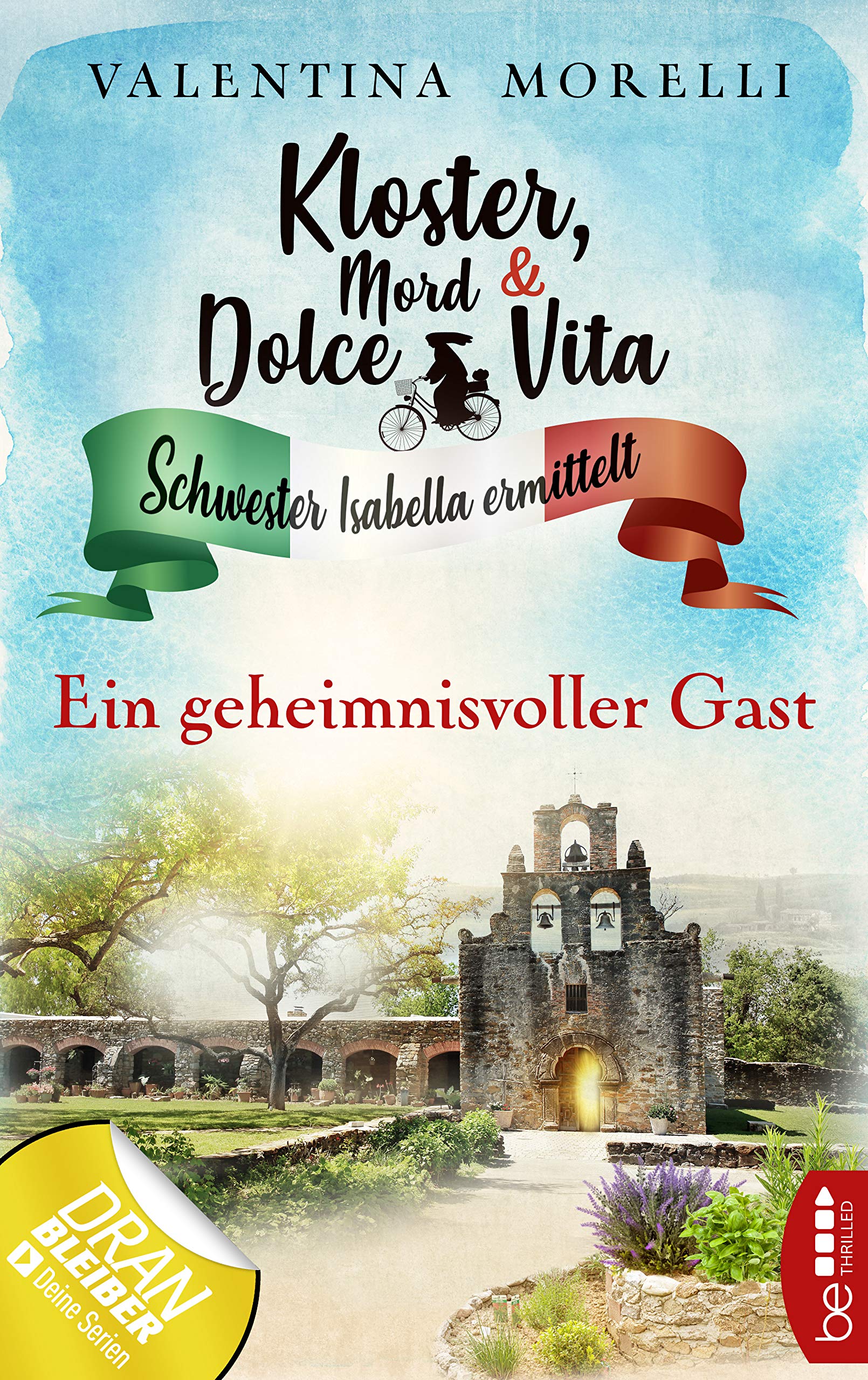 Ein geheimnisvoller Gast (Kloster, Mord und Dolce Vita, #3)
