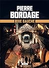 Rive gauche by Pierre Bordage