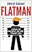 Flatman by Cheryl Caesar