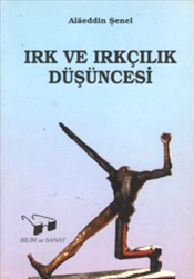Irk ve Irkçılık Düşüncesi (Paperback)