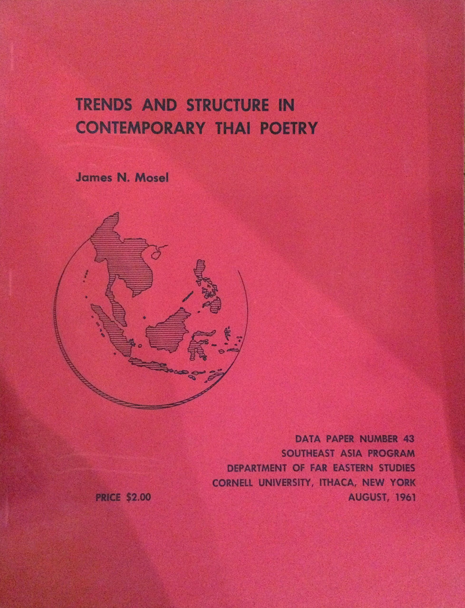 Trends And Structure In Contemporary Thai Poetry