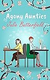 Agony Auntics by Julie Butterfield