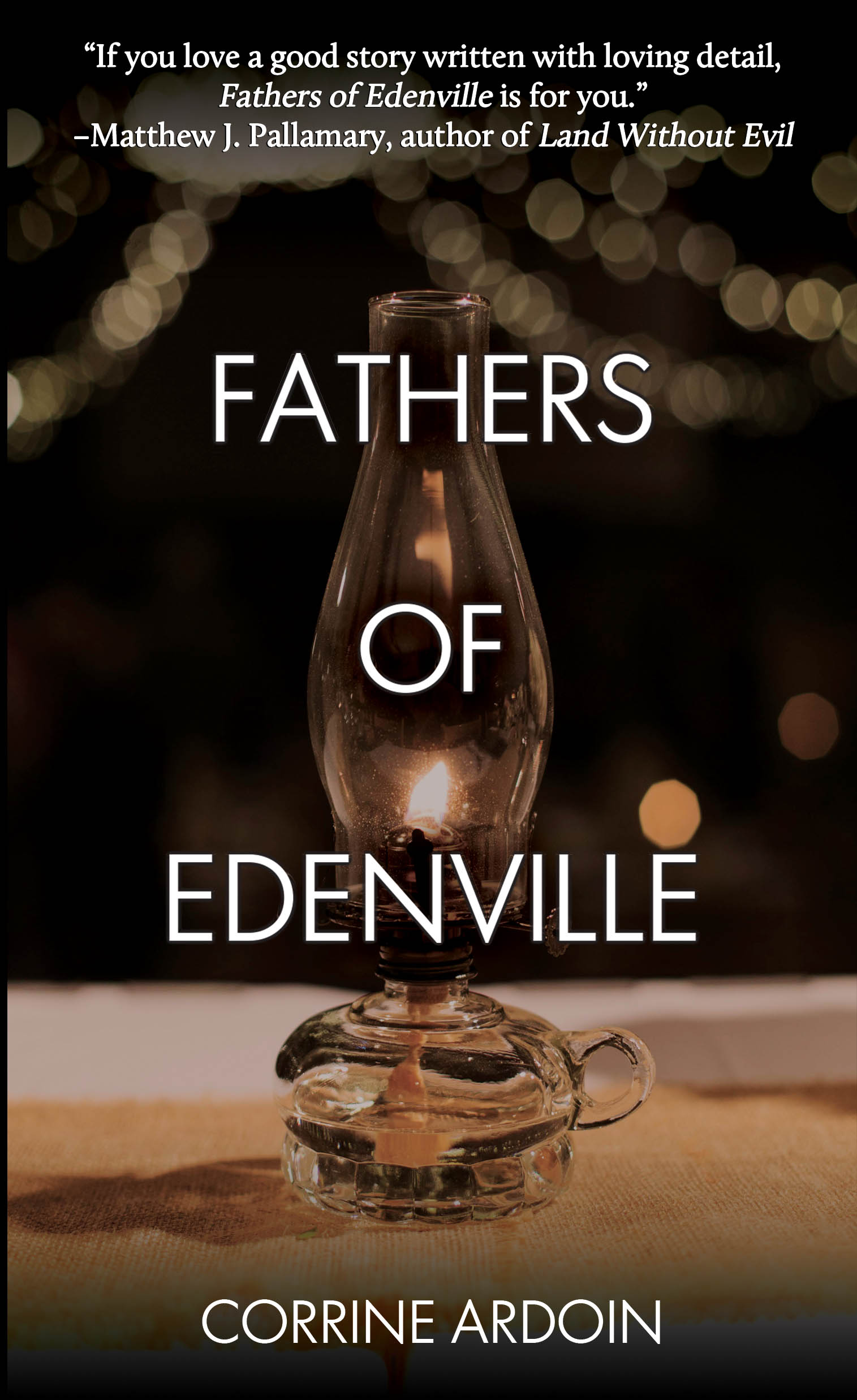 Fathers of Edenville (Pine Valley, #1)