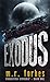 Exodus by M.R. Forbes