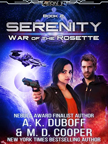 War Of The Rosette (Aeon 14: Serenity #2)
