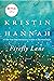 Firefly Lane by Kristin Hannah Firefly Lane by Kristin Hannah
