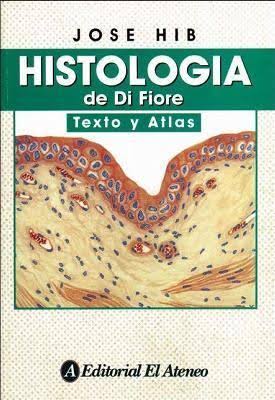 Histologia de Di Fiore - Texto y Atlas (Spanish Edition)