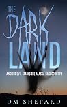 Book cover for The Dark Land