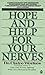 Hope and Health for Your Nerves by Claire Weekes