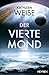 Der vierte Mond
