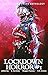 Lockdown: Horror #1 (Lockdo...