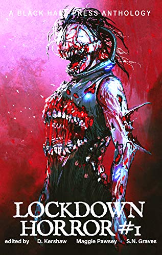 Lockdown: Horror #1 (Lockdown Horror, #1)