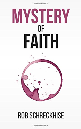 Mystery Of Faith (Paperback)