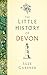 The Little History of Devon