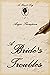 A Bride's Troubles (A Heart...