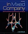 Bundle: In Mixed Company: Communicating in Small Groups, 9th + MindTap Speech, 1 term (6 months) Access Code
