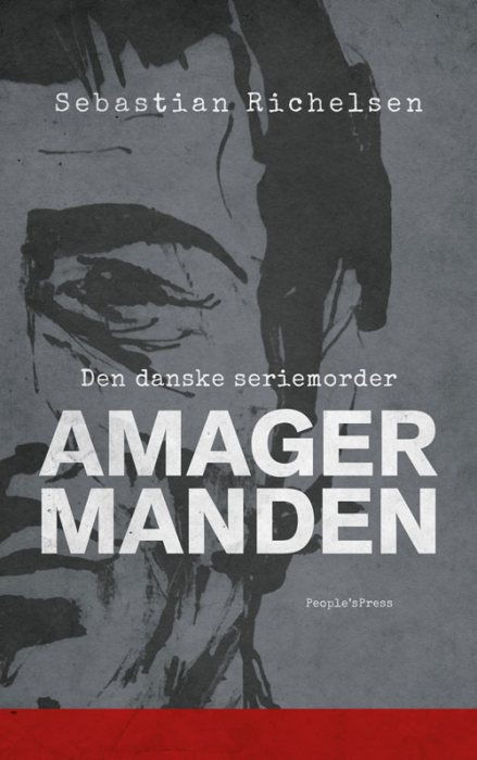 Amagermanden  - Den danske seriemorder