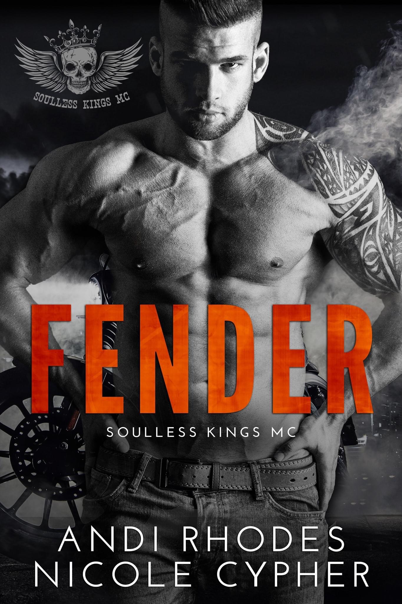 Fender (Soulless Kings MC, #1)