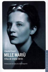 Mille Mariù: La vita di Irene Brin (Paperback)