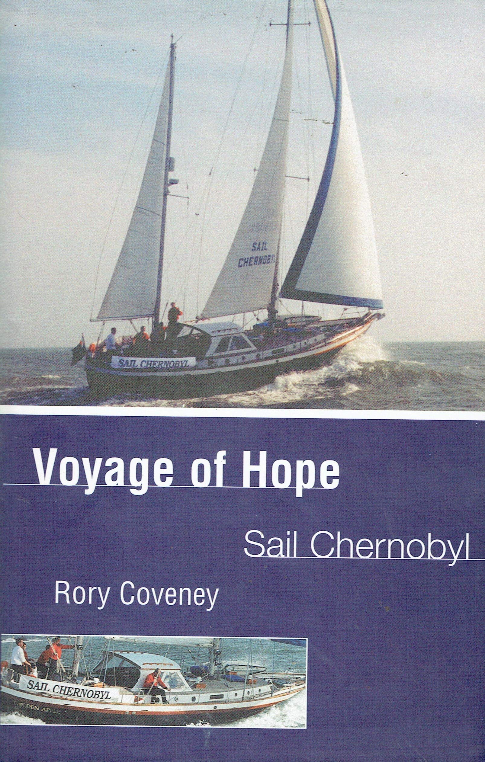 Voyage of Hope: Sail Chernobyl (Hardcover)