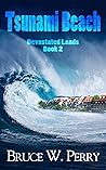 Tsunami Beach (Devastated Lands, #2)
