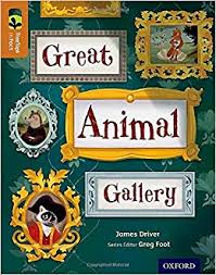 Great Animal Gallery (Oxford Reading Tree Treetops Infact: Level 8)