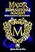 Major International Academy: onde o comum é ser incomum (Major International Academy, #1)