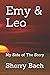 Emy & Leo: My Side of The S...