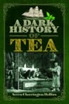 A Dark History of...