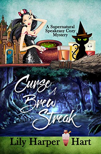 Curse a Brew Streak (Supernatural Speakeasy, #3)