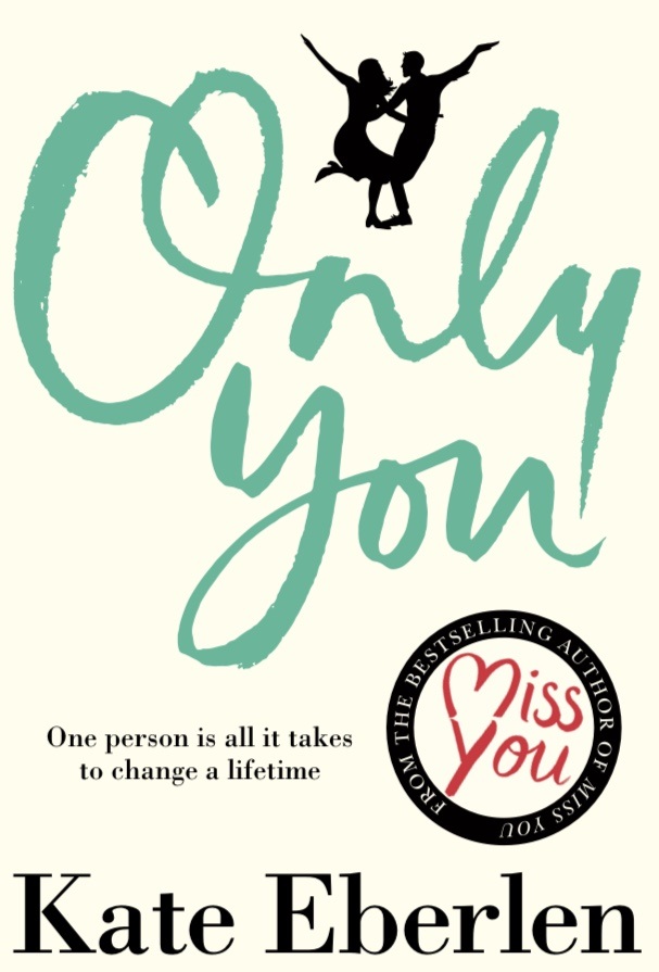 Only You (Kindle Edition)