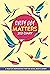 Every Day Matters 2021 Desk Diary by Watkins Publishing