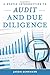 A Gentle Introduction to Audit and Due Diligence