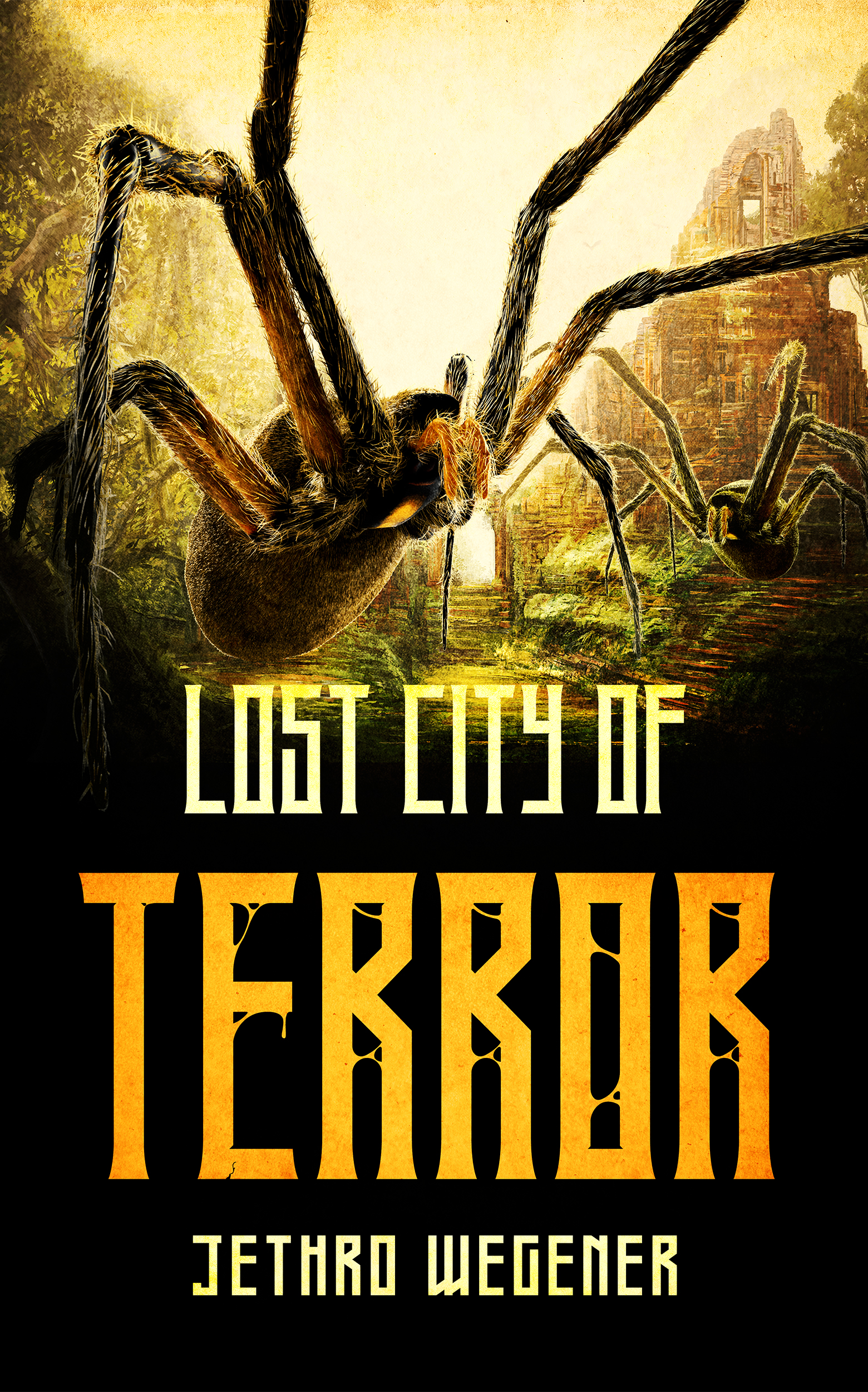 The Lost City of Terror (Kindle Edition)